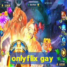 onlyflix gay